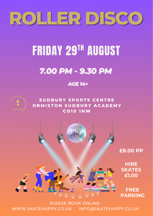 Friday 29th August - Roller Disco